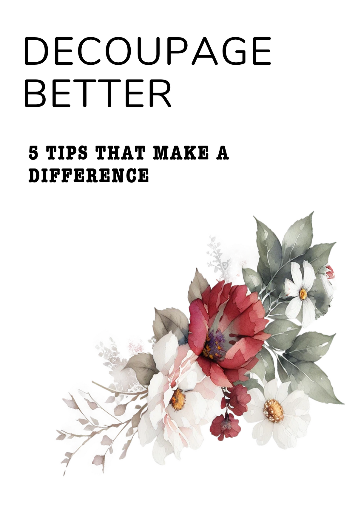 5 Tips to Decoupage Better
